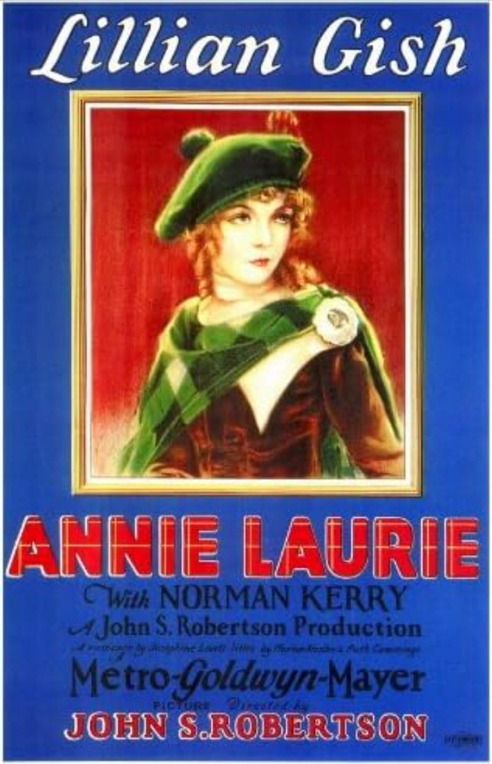 Movie poster for Annie Laurie (1927), starring Lillian Gish.
